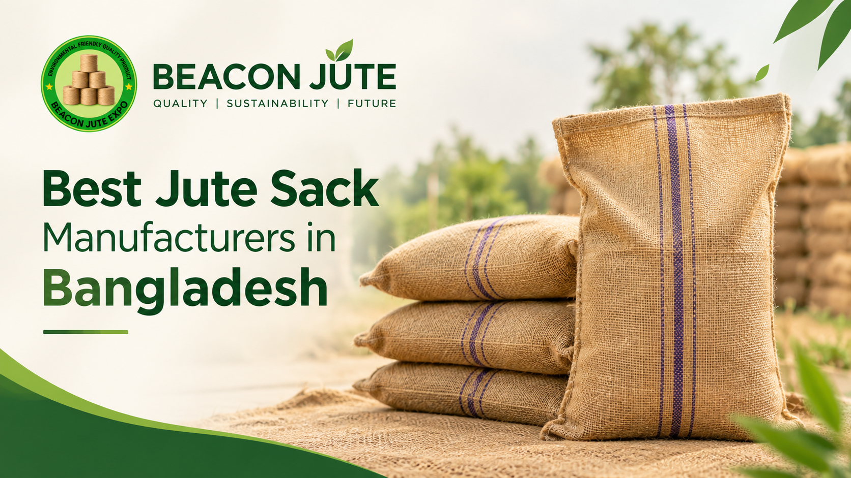 Best Jute Sack Manufacturers in Bangladesh